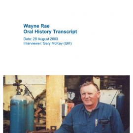 Wayne Rae Oral History Transcript