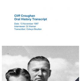 Cliff Croughan Oral History Transcript
