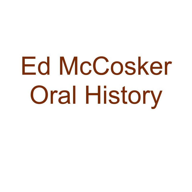 Edward McCosker Oral History Audio 
