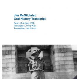 Jim McGilchrist Oral History Transcript (August)